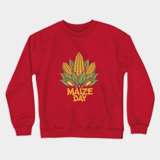 Maize Day – November Crewneck Sweatshirt